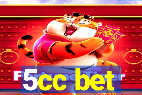 5cc bet